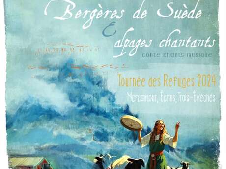 Spectacle Bergères de Suède et alpages chantants