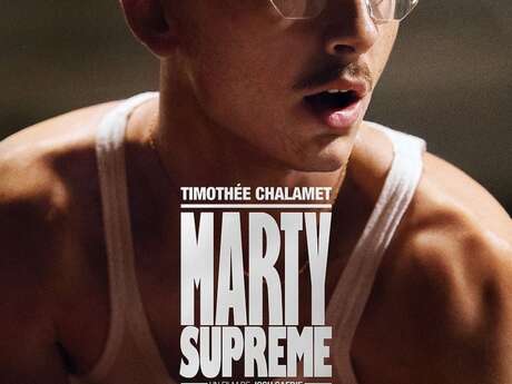 séance cinéma: "Marty supreme"