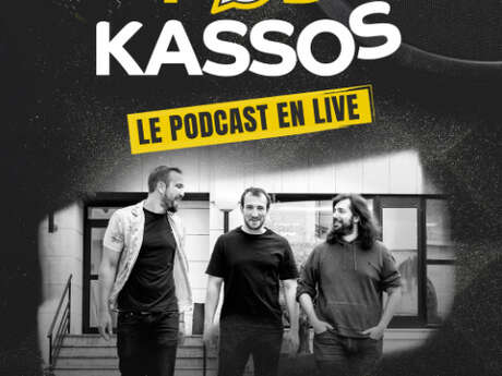 Podkassos en live