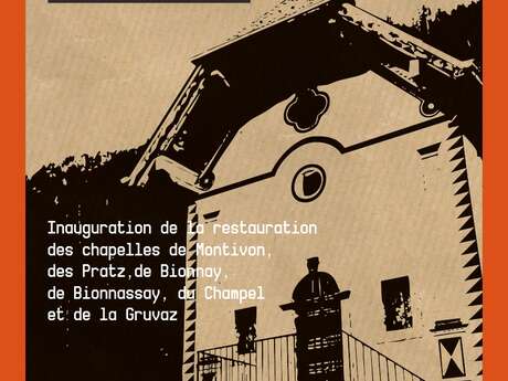 Inauguration des chapelles de Montivon, des Pratz, de Bionnay, de Bionnassay, du Champel et de la Gruvaz