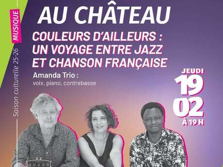 Concierto - Amanda Trio - Couleurs d’ailleurs, un viaje entre el jazz y la canción francesa