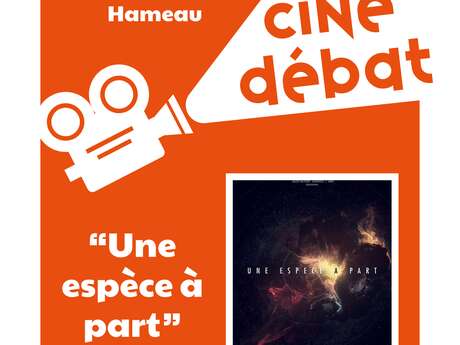 Ciné -débat : Une espèce à part
