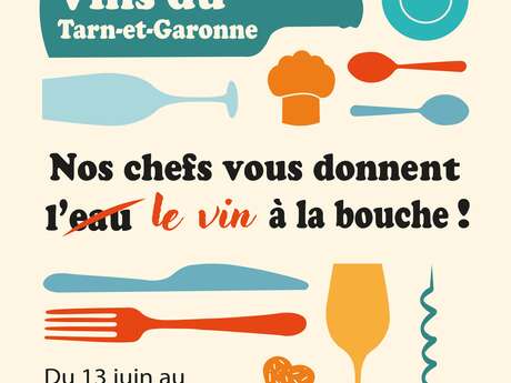 Opération "Restaurateurs & Vignerons du Tarn-et-Garonne"