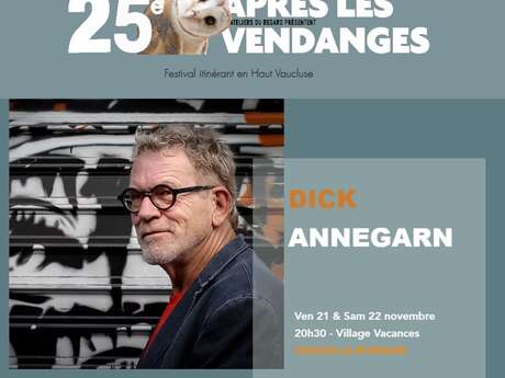 Dick Annegarn concert - Festival Après les Vendanges