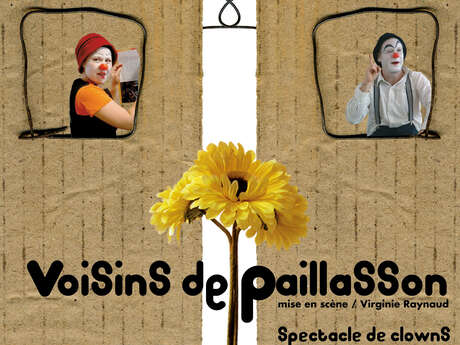 spectacle Voisins de paillasson