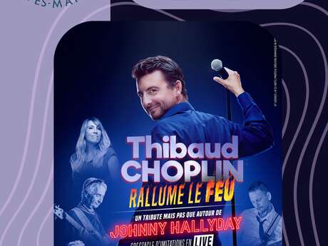 Soirée Estivale avec Soirée estivale Thibaud Choplin