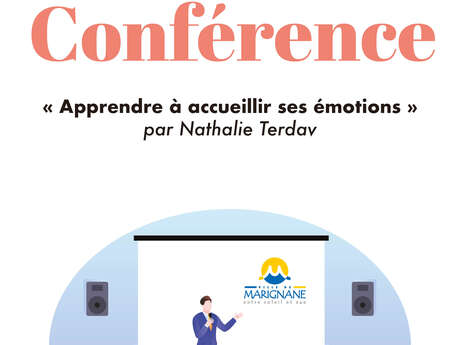 Conférence : Apprendre à accueillir ses émotions