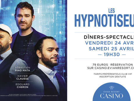 Dîner spectacle "Les Hypnotiseurs"