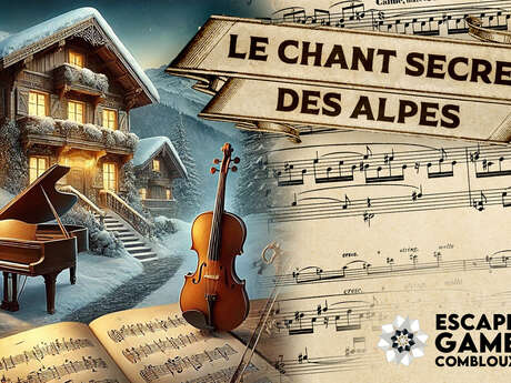 Escape Game - Le Chant Secret des Alpes