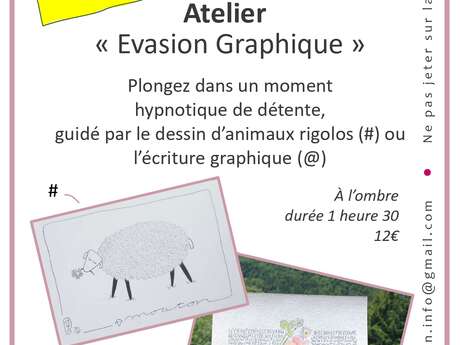 Atelier évasion graphique