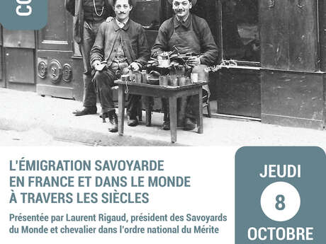 Conference: ‘Savoyard emigration to France and around the world through the centuries’