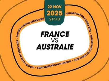 Rugby -  Autumn Nations Series - France / Australie