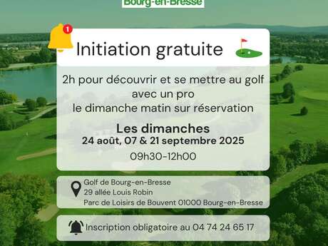 Golf de Bourg-en-Bresse : Initiation gratuite