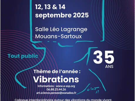 Colloque Art Science Pensée 2025 : thème « Vibrations »