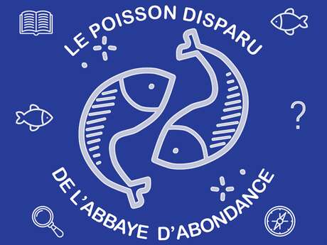 Le poisson disparu de l’Abbaye - Chasse au Trésor