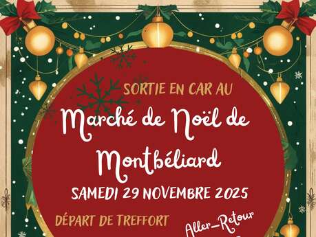 Sortie en car au Marché de Noël de Montbéliard