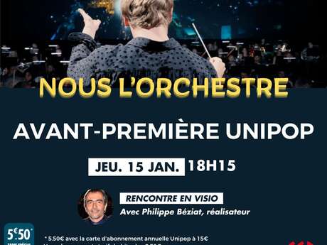 Avant-première UNIPOP - Nous l'orchestre