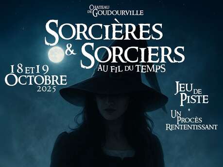 Sorcières & Sorciers au Fil du Temps