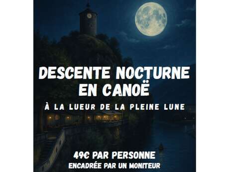 Descente nocturne en canoë avec Ariège Evasion