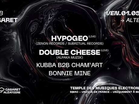 Club Cabaret : Altered W/ Hypogeo Et Double Cheese
