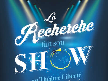 8e Stand-up scientifique - La Recherche fait son show !