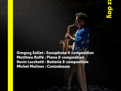 Jazz Day - « Sur écoute » par Grégory Sallet
