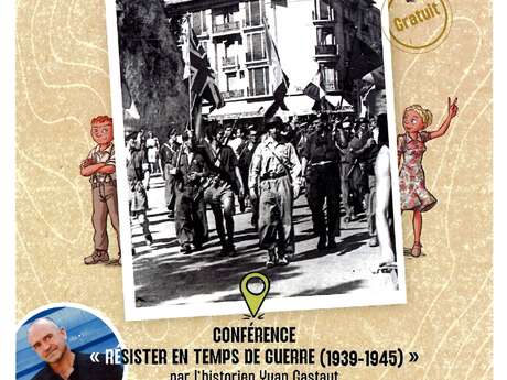 Vortrag "Résister en temps de guerre (1939-45)" von Yvan Gastaut
