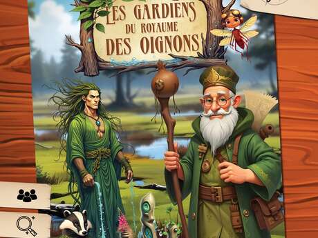 Explor games "Les gardiens du royaume des oignons"