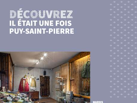 Visite: Il était une fois Puy-Saint-Pierre