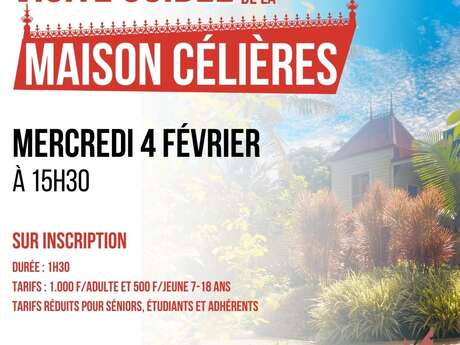 Visite guidée de la Maison Célières