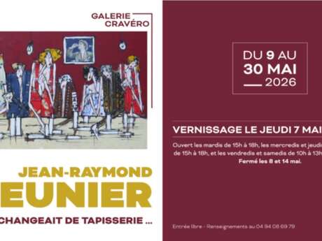 Ausstellung - Jean Raymond Meunier - Galerie Cravéro