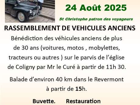 Bénédiction de véhicules anciens pour la St Christophe à Coligny.