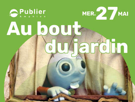Puppet show: "Au bout du jardin" (At the end of the garden)