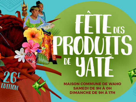 Fête des produits de Yaté