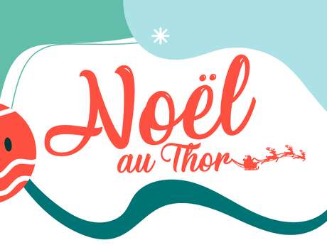 Noël au Thor