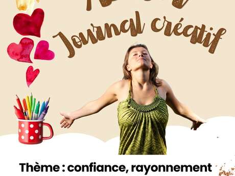 Atelier journal créatif : confiance et rayonnement