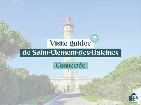 Digitale Stadtführung durch Saint-Clément-des-Baleines