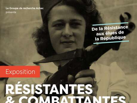 Exposition : "Résistantes et combattantes. De l'ombre à la lumière" (1945-2025/26)