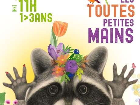 Histoires et ateliers créatifs : Les toutes p'tites mains