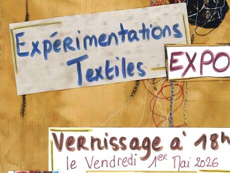 Vernissage Mara - Expérimentations textiles