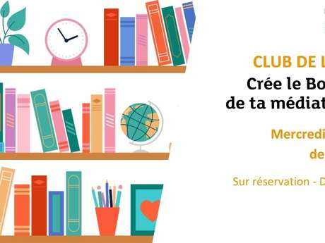 Crée le Book Club de ta médiathèque