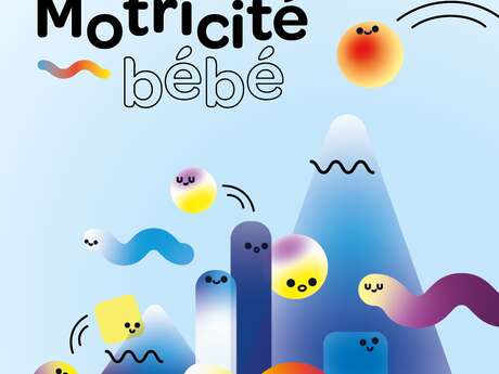 Motricité bébé