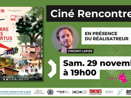 Ciné rencontre : la terre des vertus