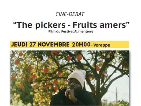 Ciné-débat : The pickers - Fruits amers