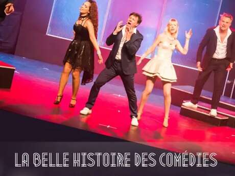 La Belle Histoire des Comédies Musicales