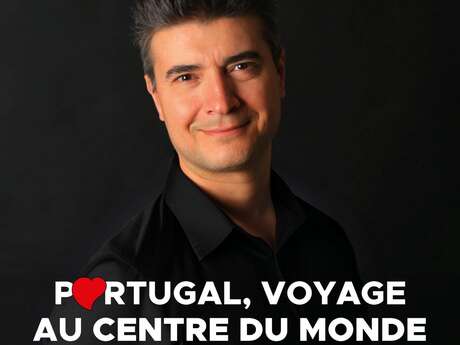 One Man Show - José Cruz - Portugal, voyage au centre du monde