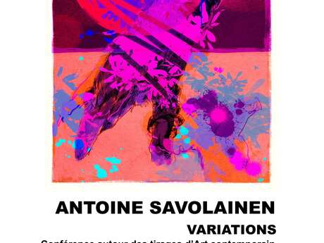 VARIATIONS par Antoine SAVOLAINEN