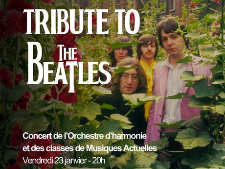 Tribute to the Beatles – Concert de l'Orchestre d’harmonie & Musiques actuelles
