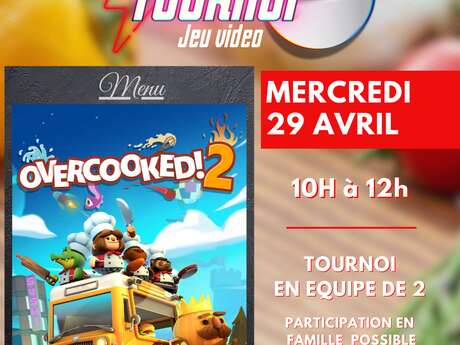 Tournoi de jeu vidéo sur Overcooked 2