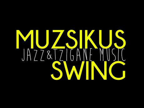 Les Soirées Estivales: concerto del Muzsicus swing